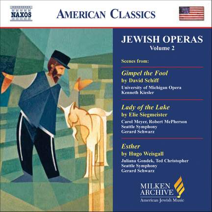 American Classics - Scenes from Jewish Operas Volume 2