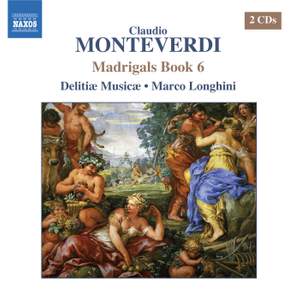 Monteverdi: Il  sesto libro de madrigali, 1614