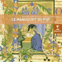 Le Manuscrit Du Puy - Les Premieres Polyphonies Francaises