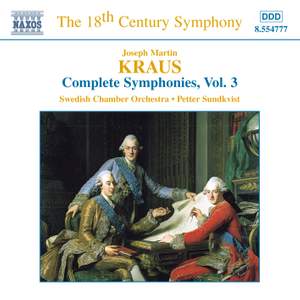 Kraus: Symphonies, Vol. 3