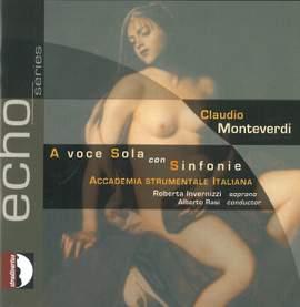 Monteverdi: A voce Sola, con Sinfonie