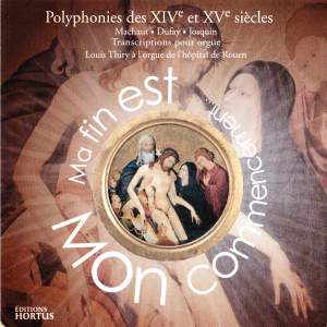 Polyphonies of the 14th & 15th centuries - Transcriptions for Organ