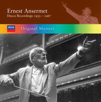 Ernest Ansermet - Decca Recordings 1953-1967