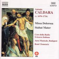 Caldara: Missa Dolorosa & Stabat Mater