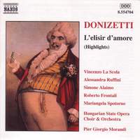 Donizetti: L'elisir d'amore (highlights)