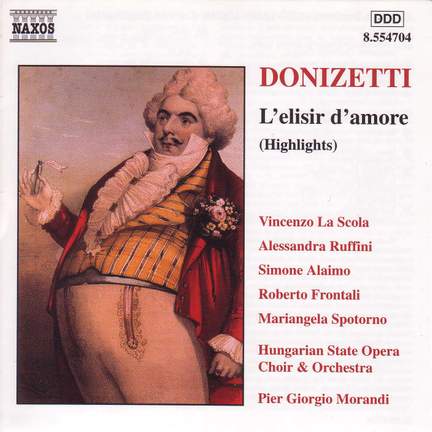 Donizetti: L'elisir d'amore (highlights)