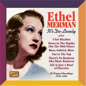 Ethel Merman - It’s De-Lovely!