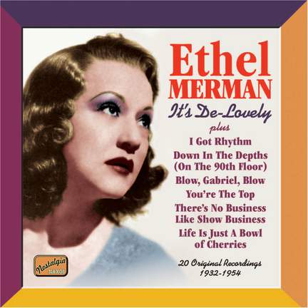 Ethel Merman - It’s De-Lovely!