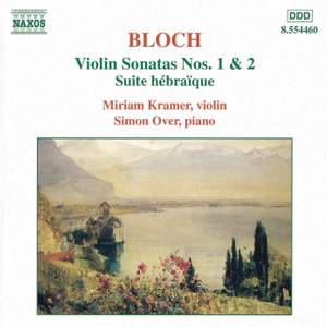 Bloch: Violin Sonatas Nos. 1 & 2