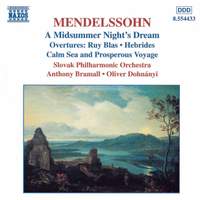 Mendelssohn: A Midsummer Night's Dream & Overtures
