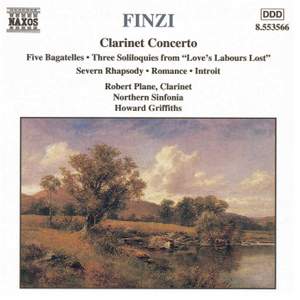 Finzi: Clarinet Concerto, Five Bagatelles & other works