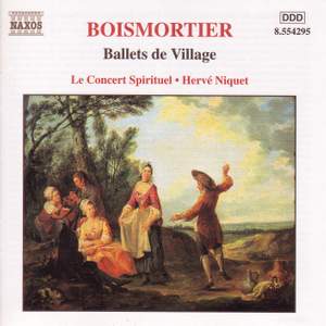 Boismortier - Ballets de Village