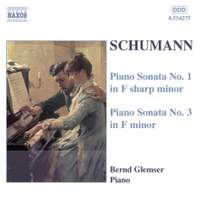 Schumann: Piano Sonatas Nos. 1 & 3