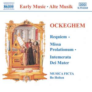 Ockeghem: Intemerata Dei mater, etc.