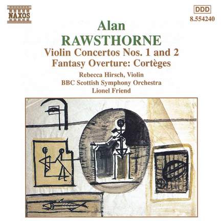 Rawsthorne, A: Fantasy Overture: Corteges, etc.