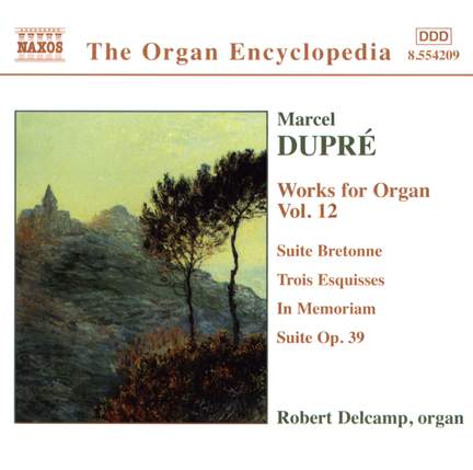 Dupre: Works For Organ, Vol. 12