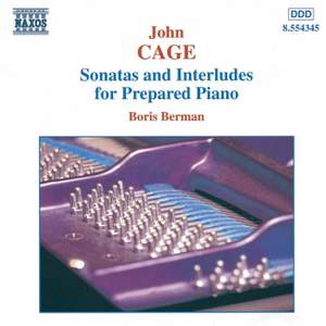 Cage: Sonatas and Interludes for Prepared Piano