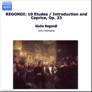 Regondi: Introduction and Caprice, Etudes & Fete Villageoise