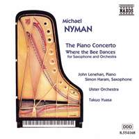 Nyman: Where the Bee Dances & The Piano Concerto