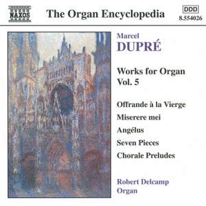 Dupre: Works For Organ, Vol. 5