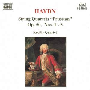 Haydn: String Quartets Op. 50 Nos. 1-3
