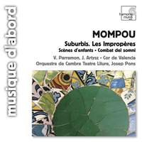 Mompou: Suburbis, etc.