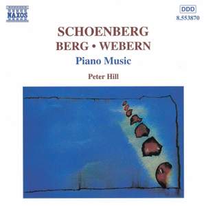 Schoenberg/Berg/Webern: Piano Music