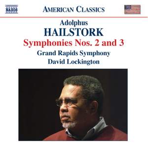 Hailstork - Symphonies Nos. 2 & 3