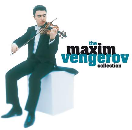 Maxim Vengerov - The Collection