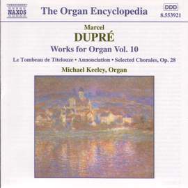 Dupre: Works For Organ, Vol. 10