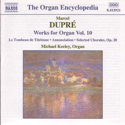 Dupre: Works For Organ, Vol. 10