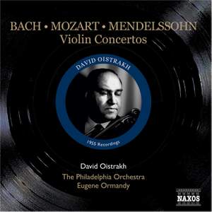Bach, Mozart & Mendelssohn - Violin Concertos