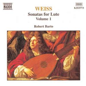 Weiss: Lute Sonatas Volume 1