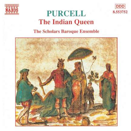 Purcell: The Indian Queen, Z630