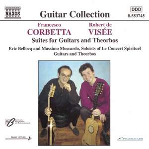 Corbetta & Visée: Suites for guitars and theorbos