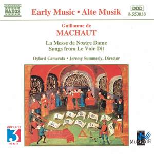 Machaut: Messe de Nostre Dame & Songs from Le Voir Dit