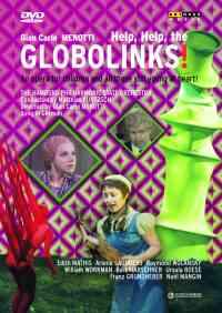 Menotti: Help, Help, The Globolinks