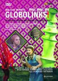 Menotti: Help, Help, The Globolinks
