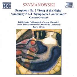 Szymanowski - Symphony Nos. 3 & 4