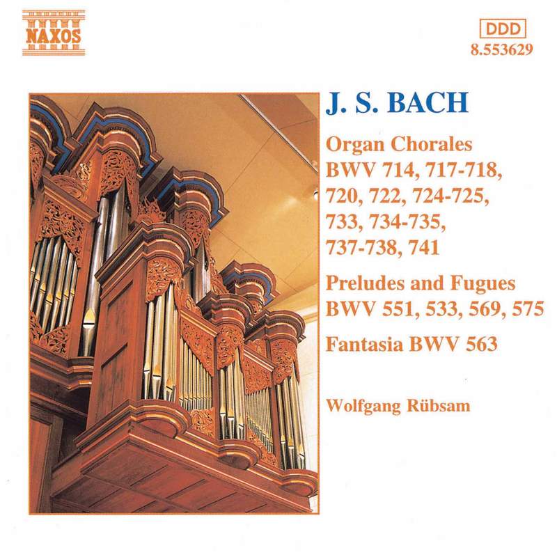 Bach: Schübler Chorales BWV645-650 & other organ works - Naxos