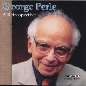 George Perle - A Retrospective