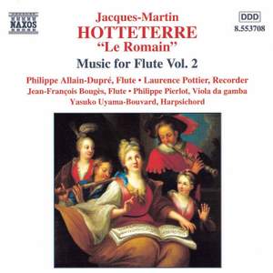 Hotteterre: Music For Flute, Vol. 2 - Deuxieme livre de pieces