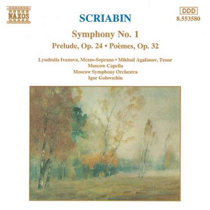 Scriabin: Symphony No. 1 in E major, Op. 26, etc.