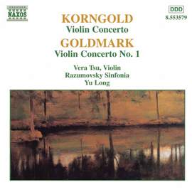 Korngold & Goldmark: Violin Concertos