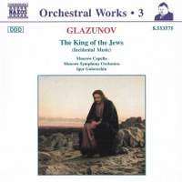 Glazunov - Orchestral Works Volume 3
