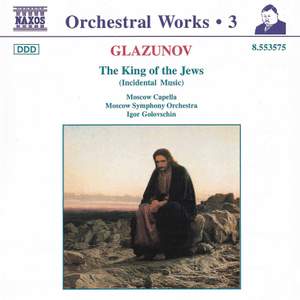 Glazunov - Orchestral Works Volume 3