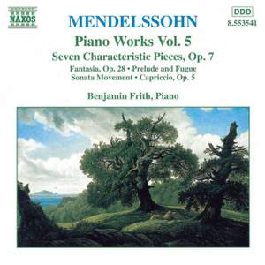 Mendelssohn: Piano Works, Vol. 5