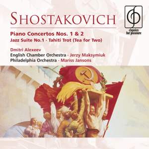 Shostakovich: Piano Concertos Nos. 1 & 2, Jazz Suite No. 1 & other orchestral works