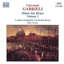 Giovanni Gabrieli: Music For Brass, Vol. 1
