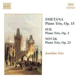 Smetana, Suk & Novák: Piano Trios